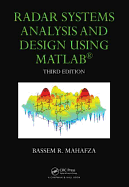Radar Systems Analysis and Design Using MATLAB
