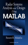 Radar Systems Analysis and Design Using MATLAB