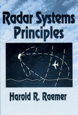 Radar Systems Principles - Raemer, Harold R