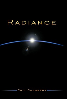 Radiance - Chambers, Rick