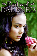 Radiant Darkness