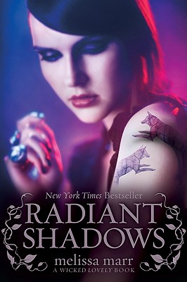 Radiant Shadows - Marr, Melissa