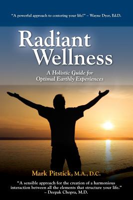Radiant Wellness - Pitstick, Mark R