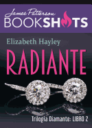 Radiante: Trilog?a de Diamante 2