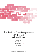 Radiation Carcinogenesis and DNA Alterations