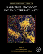 Radiation Oncology and Radiotherapy Part B: Volume 174