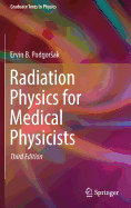 Radiation Physics for Medical Physicists