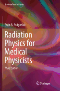 Radiation Physics for Medical Physicists