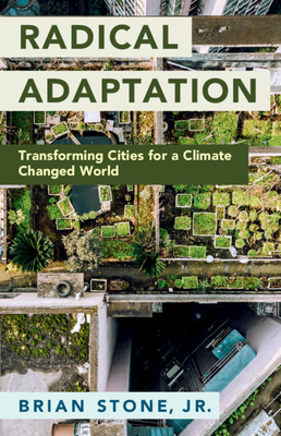 Radical Adaptation - Stone, Brian, Jr.