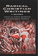 Radical Christian Writings: A Reader