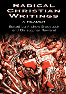 Radical Christian Writings: A Reader