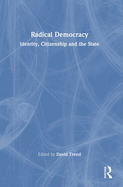 Radical Democracy: Identity, Citizenship and the State