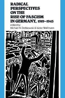 Radical Perspectives Germany - Dobkowski, Michael N