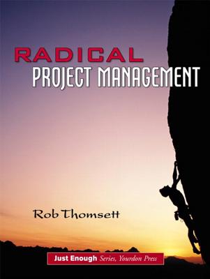 Radical Project Management - Thomsett, Rob