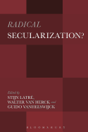 Radical Secularization?