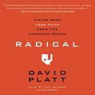 Radical: Taking Back Your Faith from the American Dream