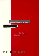 Radical Thought in Italy: A Potential Politics