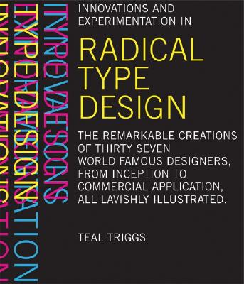 Radical Type Design - Triggs, Teal