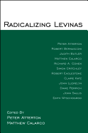 Radicalizing Levinas