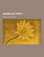 Radio-Activity