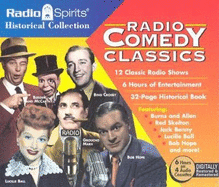 Radio Comedy Classics - Radio Spirits (Creator)