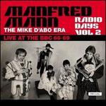 Radio Days, Vol. 2: The Mike D'Abo Era, Live at the BBC 66-69