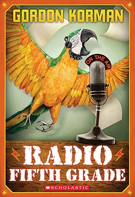 Radio Fifth Grade - Korman, Gordon