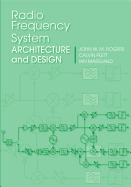 Radio Freq. Sys. Arch. & Design
