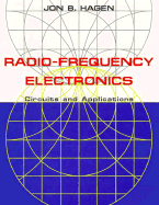 Radio-Frequency Electronics: Circuits and Applications