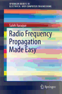 Radio Frequency Propagation Made Easy