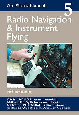 Radio Navigation and Instrument Flying - Thom, Trevor, and Godwin, Peter (Editor)