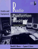 Radio Production Worktext - Reese, David, and Gross, Lynne