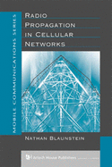 Radio Propagation in Cellular Networks