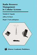 Radio Resource Management in Cellular Systems