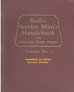 Radio Service Man's Handybook: With Addenda Data Sheets