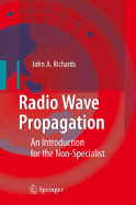 Radio Wave Propagation: An Introduction for the Non-Specialist