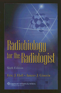 Radiobiology for the Radiologist