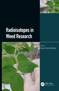 Radioisotopes in Weed Research