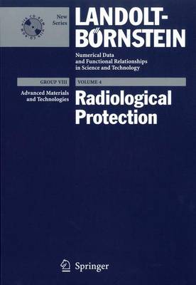 Radiological Protection - Kaul, Alexander (Contributions by), and Becker, Dietrich (Editor), and Brix, Gunnar (Contributions by)
