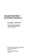 Radiometric System Design - Wyatt, Clair L