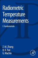 Radiometric Temperature Measurements: I. Fundamentals Volume 42