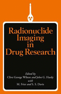 Radionuclide Imaging in Drug Research