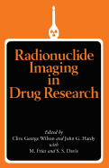 Radionuclide Imaging in Drug Research