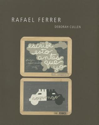 Rafael Ferrer - Cullen, Deborah
