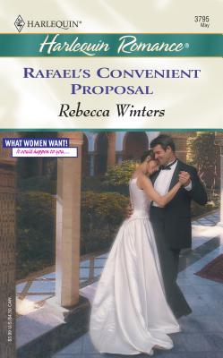 Rafael's Convenient Proposal - Winters, Rebecca