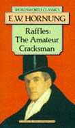 Raffles, the Amateur Cracksman