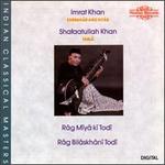 Rag Miyaki Todi/Bilaskhani Todi