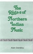 Ragas of Northern Indian Music