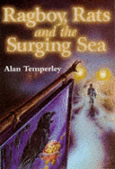 Ragboy, Rats and the Surging Sea - Temperley, Alan