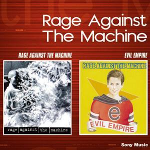 Rage Against the Machine/Evil Empire - Rage Against the Machine